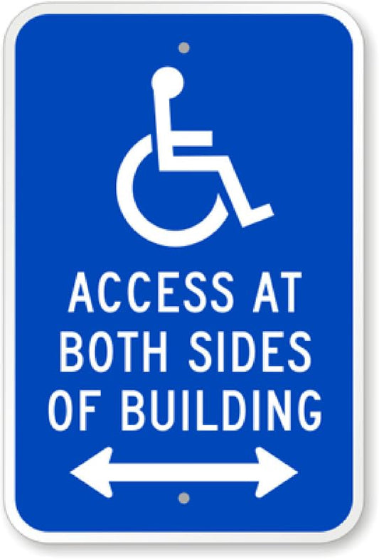 Access At Both Sides Of Building Aluminum Weatherproof  Sign p00149