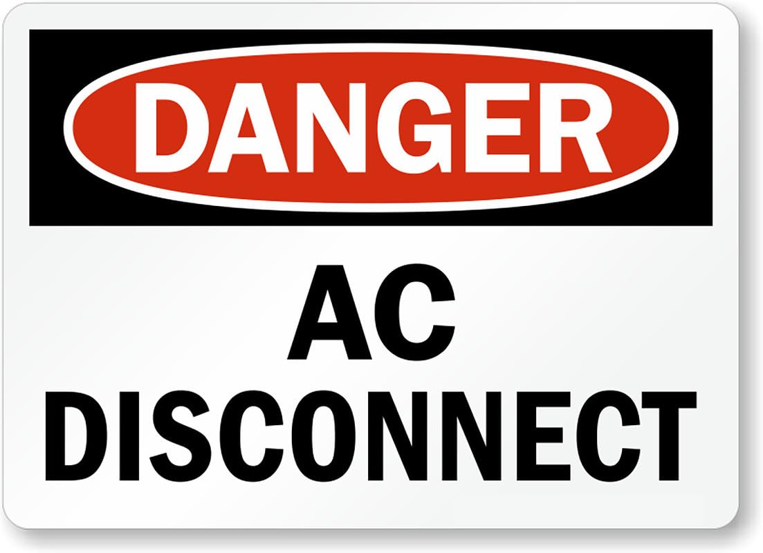 Ac Disconnect Osha Danger Aluminum Weatherproof  Sign p00184