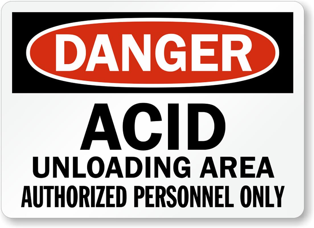 Acid Unloading Area Danger Aluminum Weatherproof  Sign p00212