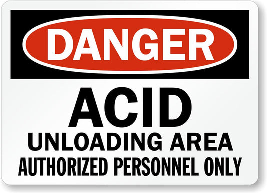 Acid Unloading Area Danger Aluminum Weatherproof  Sign p00212