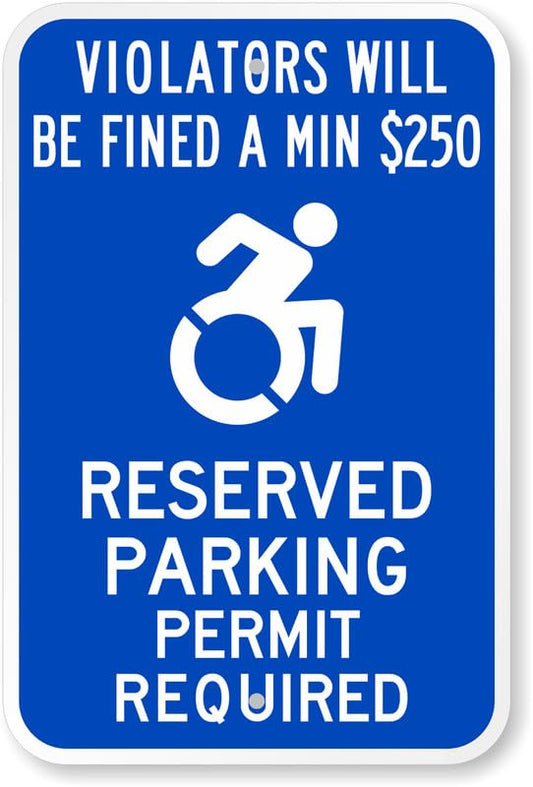 Ada Violators Will Be Fined A Min Of 150 Aluminum Weatherproof  Sign p00270