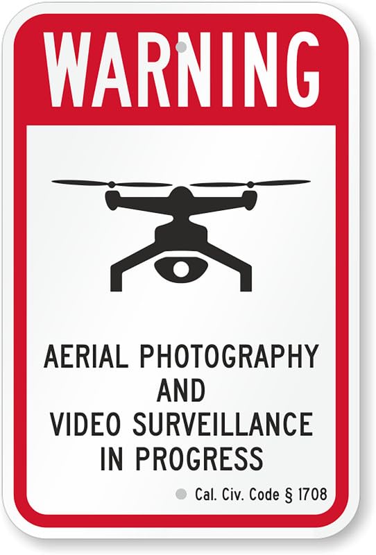 Aerial Photography Video Surveillance California Drone Aluminum Weatherproof  Sign p00296