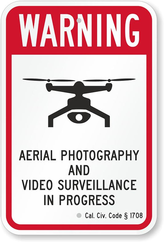 Aerial Photography Video Surveillance California Drone Aluminum Weatherproof  Sign p00296