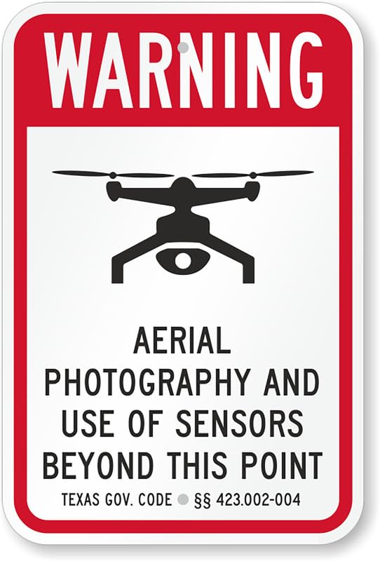 Aerial Photography Video Surveillance Texas Drone Aluminum Weatherproof  Sign p00300