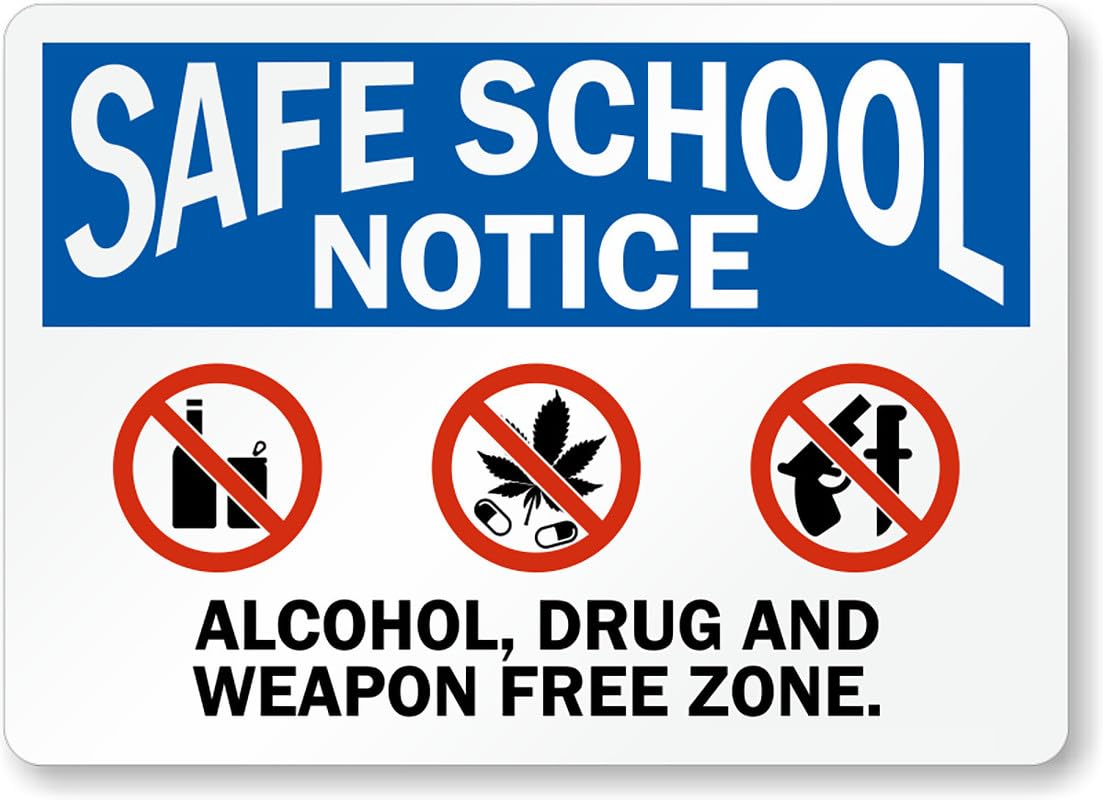 Alcohol Drug Weapon Free Aluminum Weatherproof  Sign p00336