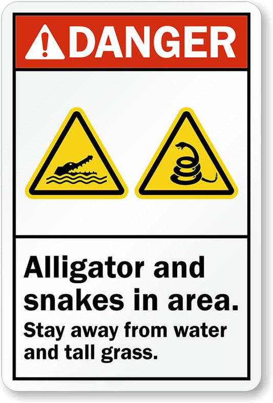 Alligator Snakes In Area Aluminum Weatherproof  Sign p00375