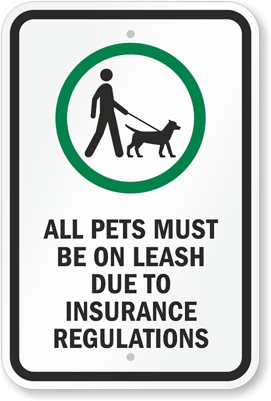 All Pets Must Be On Leash Aluminum Weatherproof  Sign p00387