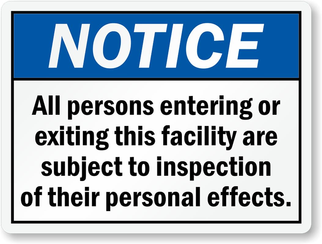 All Persons Are Subject To Inspection Aluminum Weatherproof  Sign p00385