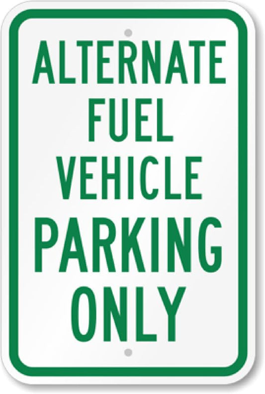 Alternate Fuel Vehicle Aluminum Weatherproof  Sign p00394