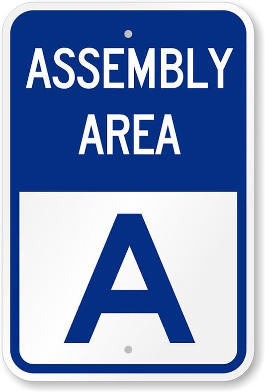 Assembly Area A Aluminum Weatherproof  Sign p00493