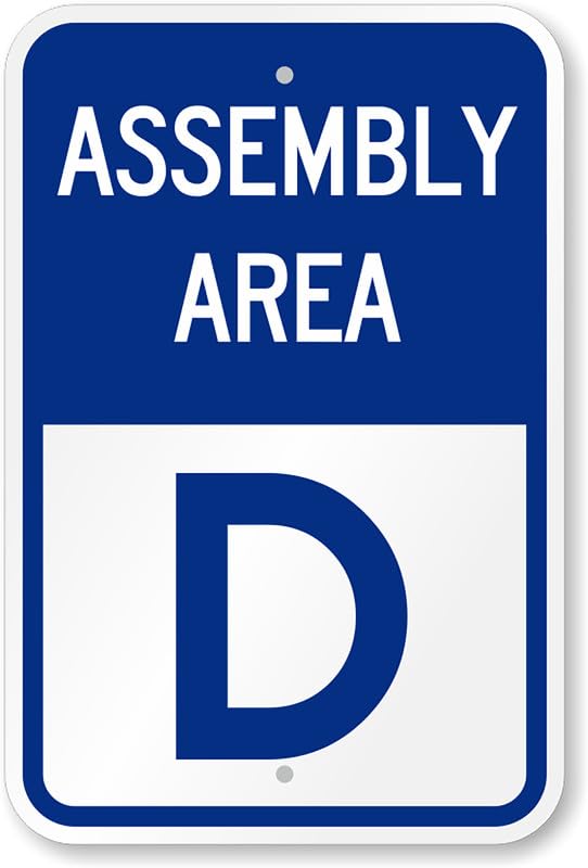Assembly Area D Aluminum Weatherproof  Sign p00496