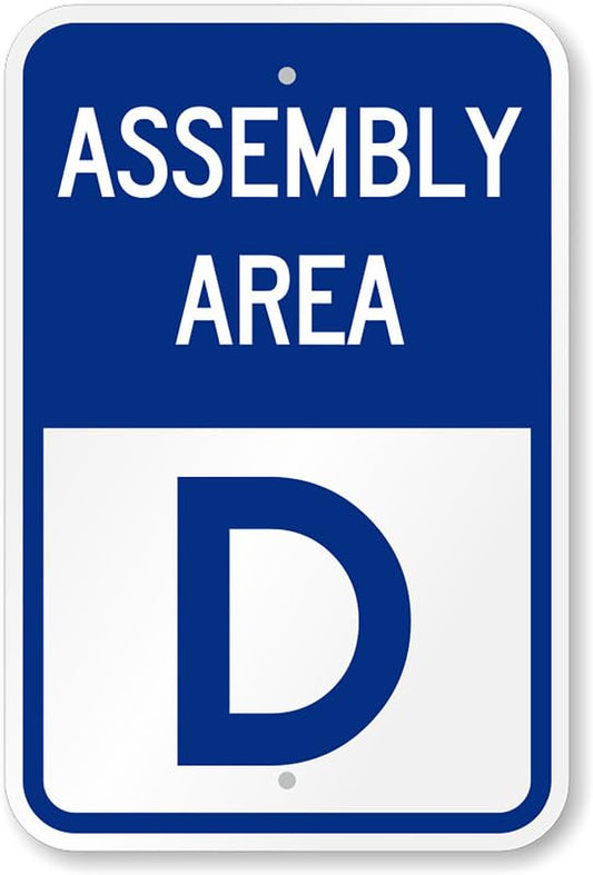 Assembly Area D Aluminum Weatherproof  Sign p00496