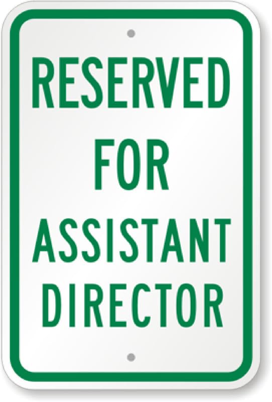 Assistant Director Parking Aluminum Weatherproof  Sign p00506