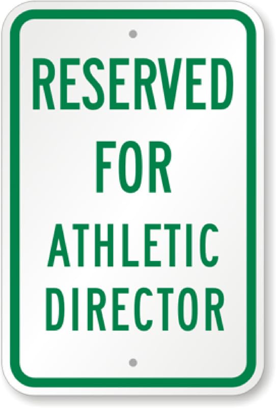 Athletic Director Parking Aluminum Weatherproof  Sign p00511