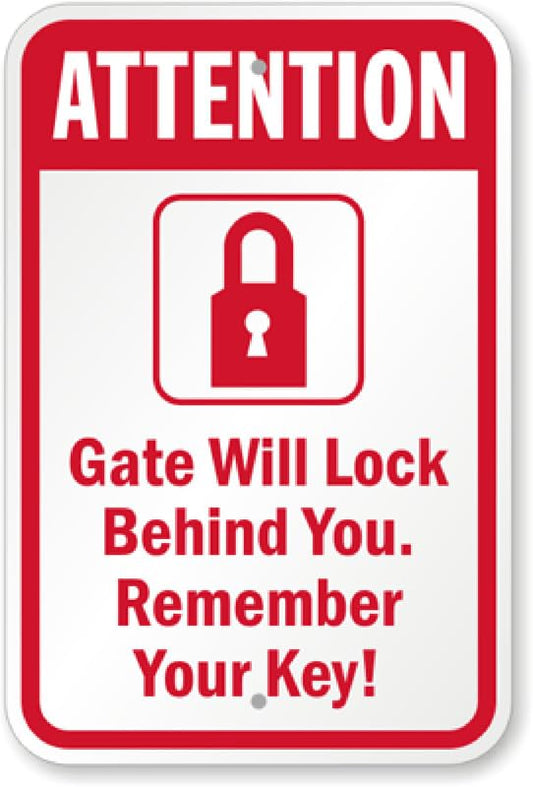 Attention Remember Your Keys Aluminum Weatherproof  Sign p00520