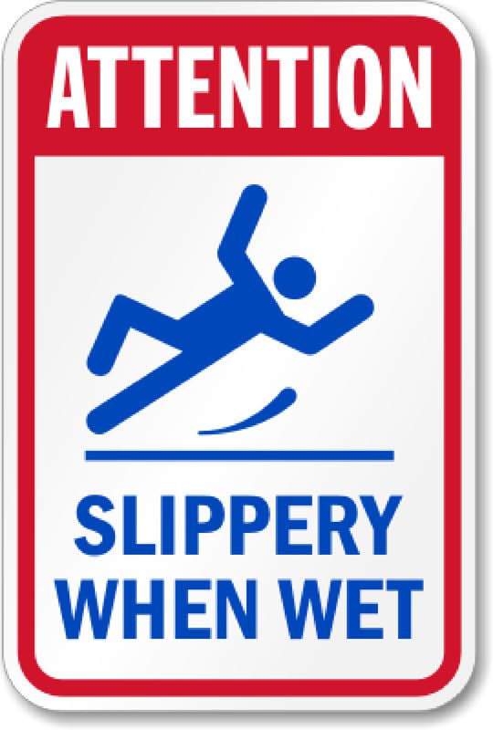Attention Slippery Aluminum Weatherproof  Sign p00521