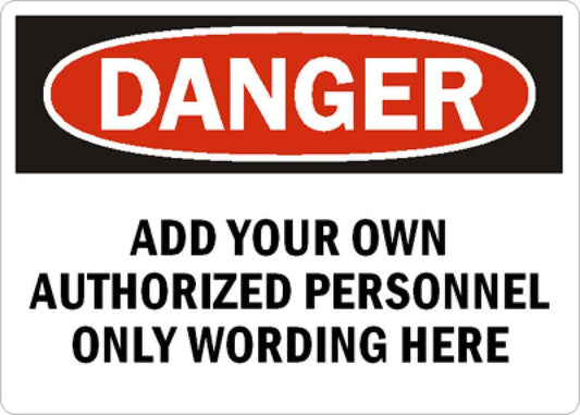 Authorized Personnel Danger Aluminum Weatherproof  Sign p00530