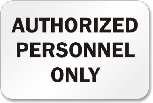 Authorized Personnel Aluminum Aluminum Weatherproof  Sign p00528
