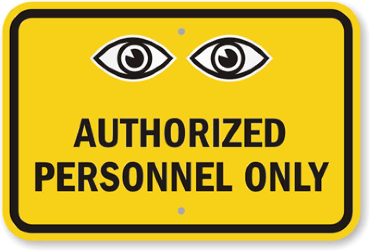 Authorized Personnel Only Surveillance Aluminum Weatherproof  Sign p00533