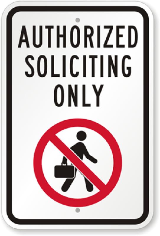 Authorized Soliciting Only Aluminum Weatherproof  Sign p00540
