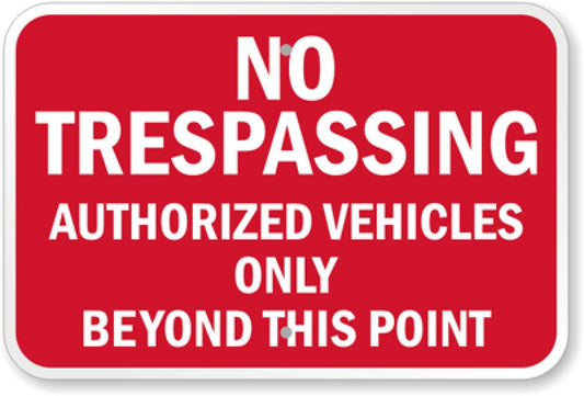 Authorized Vehicles Only Aluminum Weatherproof  Sign p00543