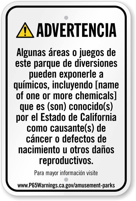 Amusement Park Exposure Prop 65 Spanish Aluminum Weatherproof  Sign p00612