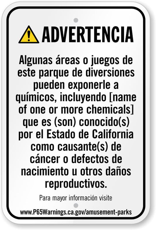 Amusement Park Exposure Prop 65 Spanish Aluminum Weatherproof  Sign p00612