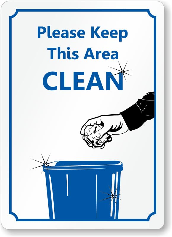 Area Clean Office Courtesy Aluminum Weatherproof  Sign p00658