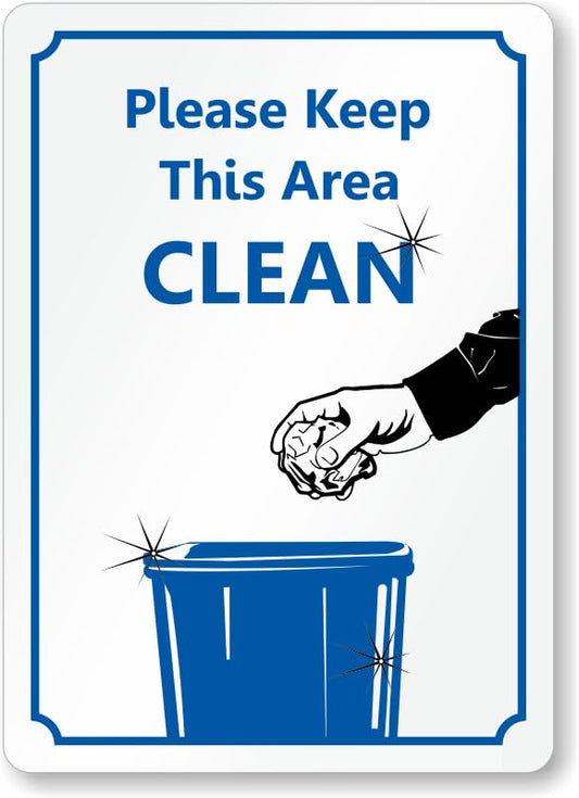 Area Clean Office Courtesy Aluminum Weatherproof  Sign p00658
