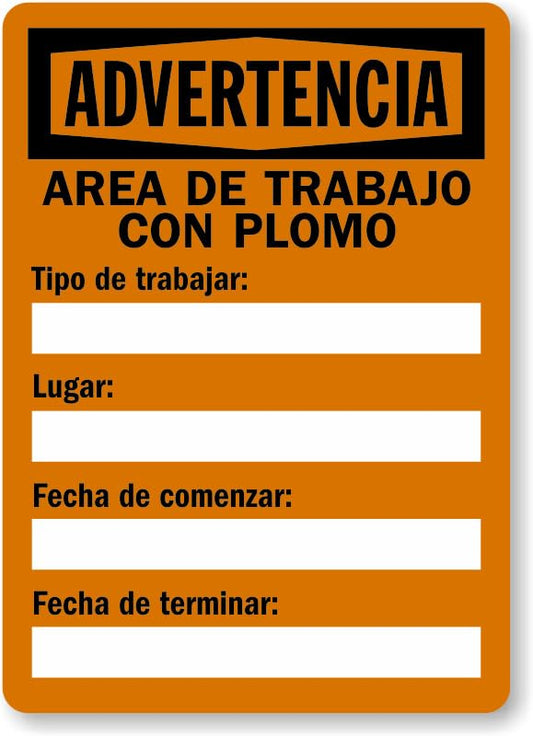 Area De Trabajo Con Plomo Spanish Aluminum Weatherproof  Sign p00664