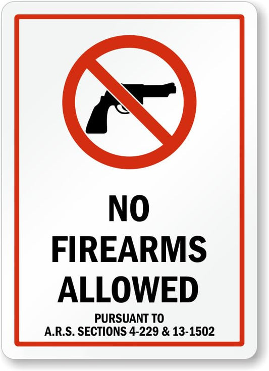 Arizona Weapons Prohibited Aluminum Weatherproof  Sign p00694
