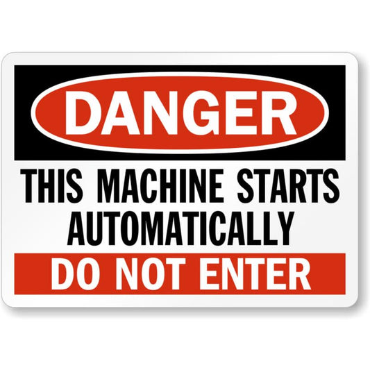Automatic Machine Danger Aluminum Weatherproof Sign p1021
