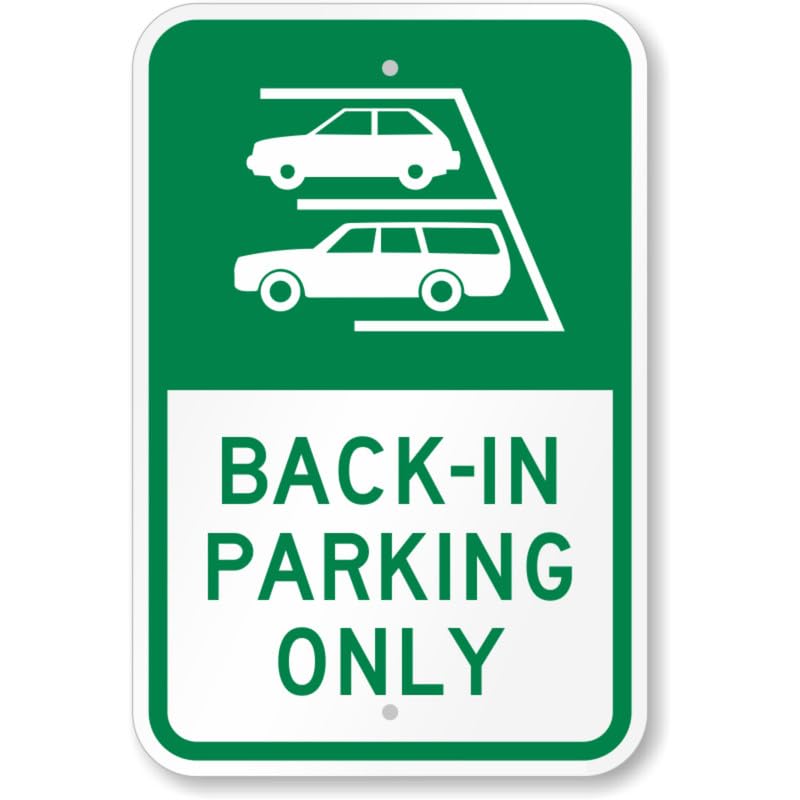 Back In Parking Only Aluminum Weatherproof Sign p1056