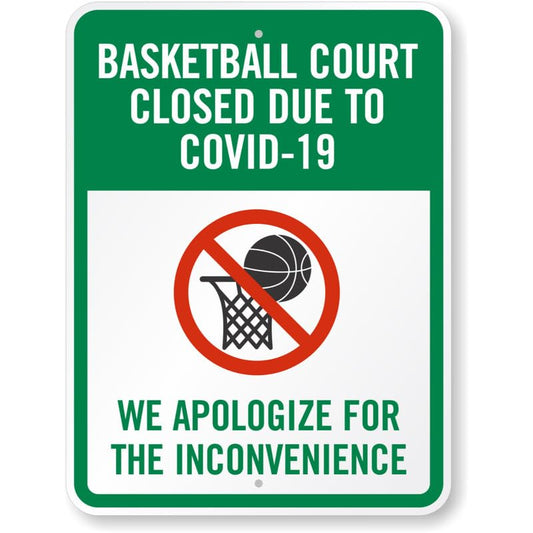 Basketball Court Closed Due To The Outbreak Aluminum Weatherproof Sign p1083