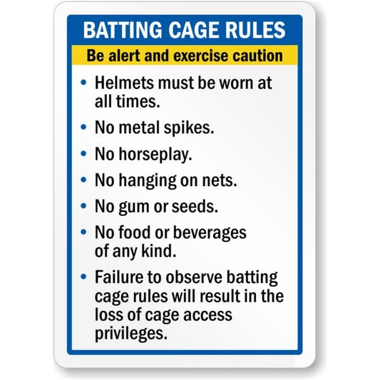 Batting Cage Rules Be Alert Aluminum Weatherproof Sign p1131