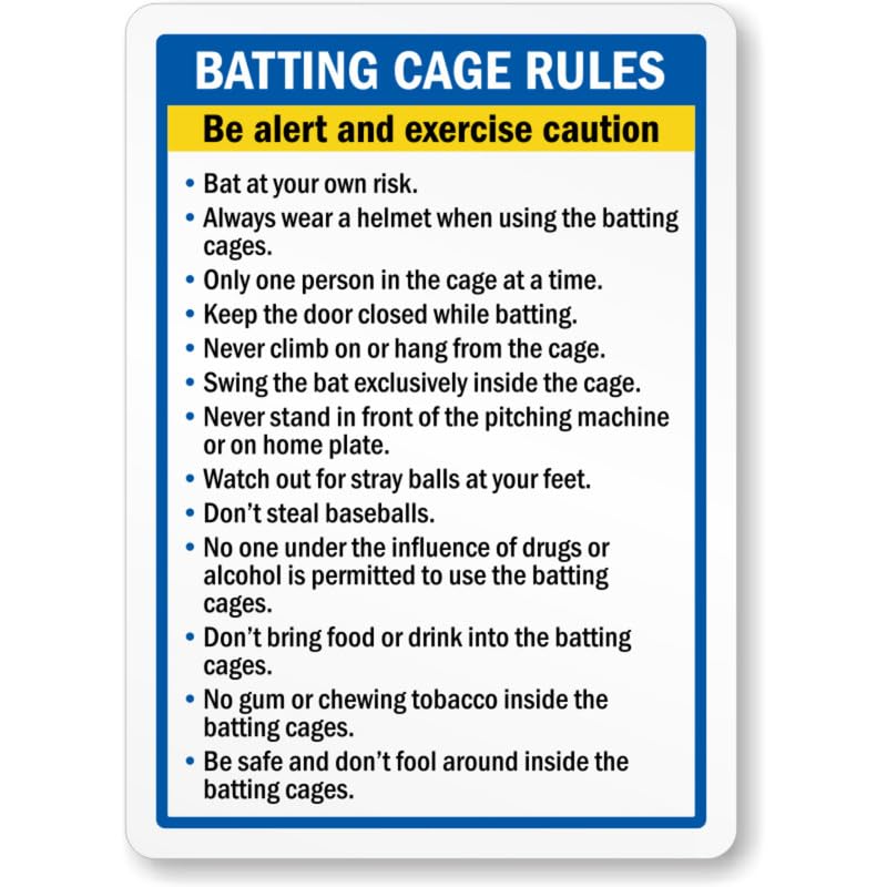 Batting Cage Rules Be Alert Aluminum Weatherproof Sign p1130