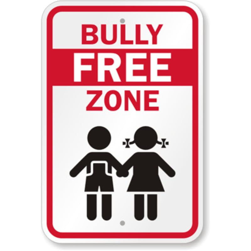 Bully Free Zone Aluminum Weatherproof Sign p1190