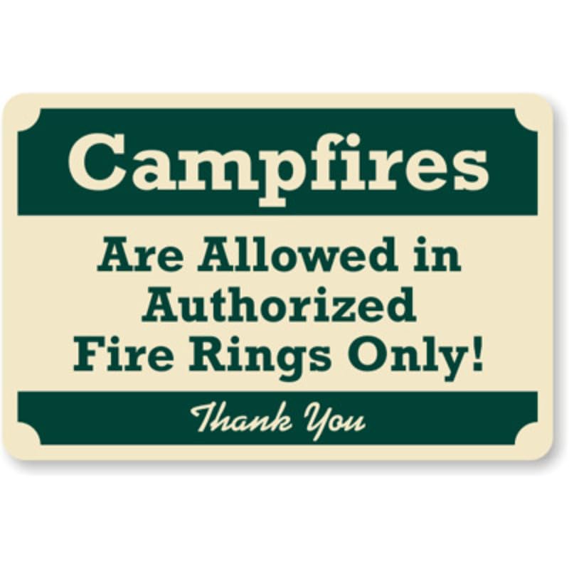 Campfires Rules Aluminum Weatherproof Sign p1234