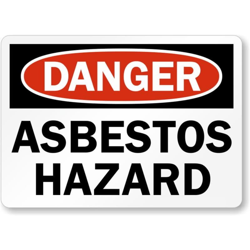 Asbestos Hazard Danger Aluminum Weatherproof Sign p742