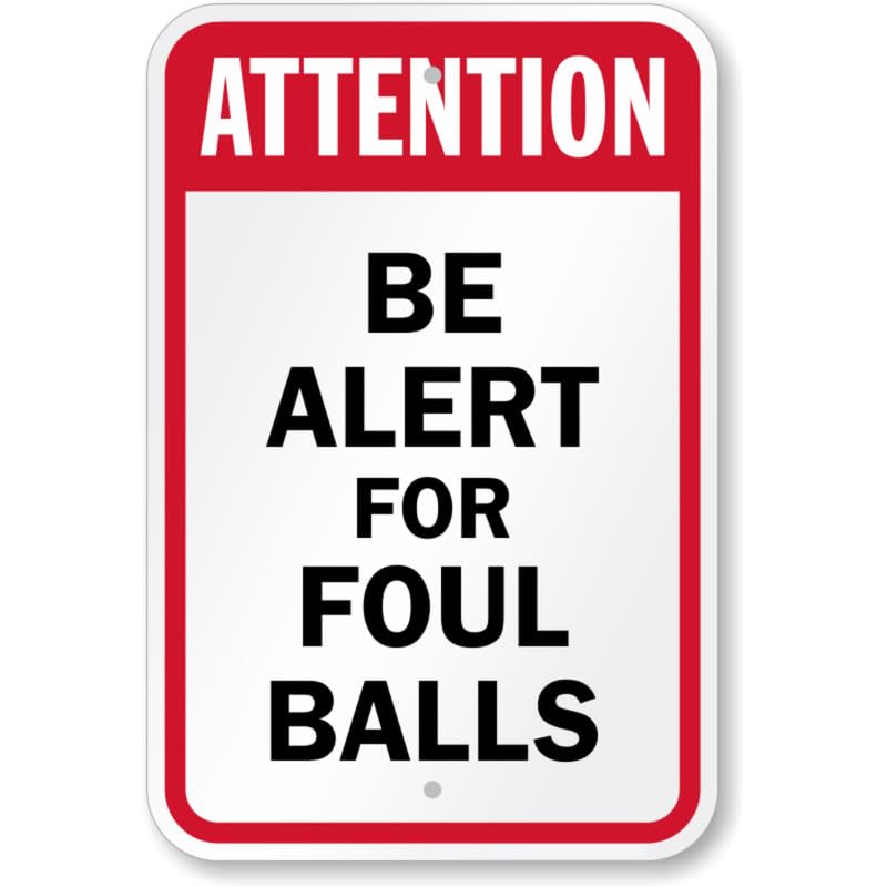 Attention Be Alert Baseball Aluminum Weatherproof Sign p761