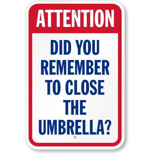Attention Close Umbrella Pool Safety Aluminum Weatherproof Sign p766
