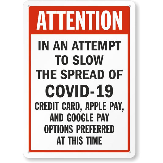Attention Credit Card Apple Pay Google Pay Only Aluminum Weatherproof Sign p768
