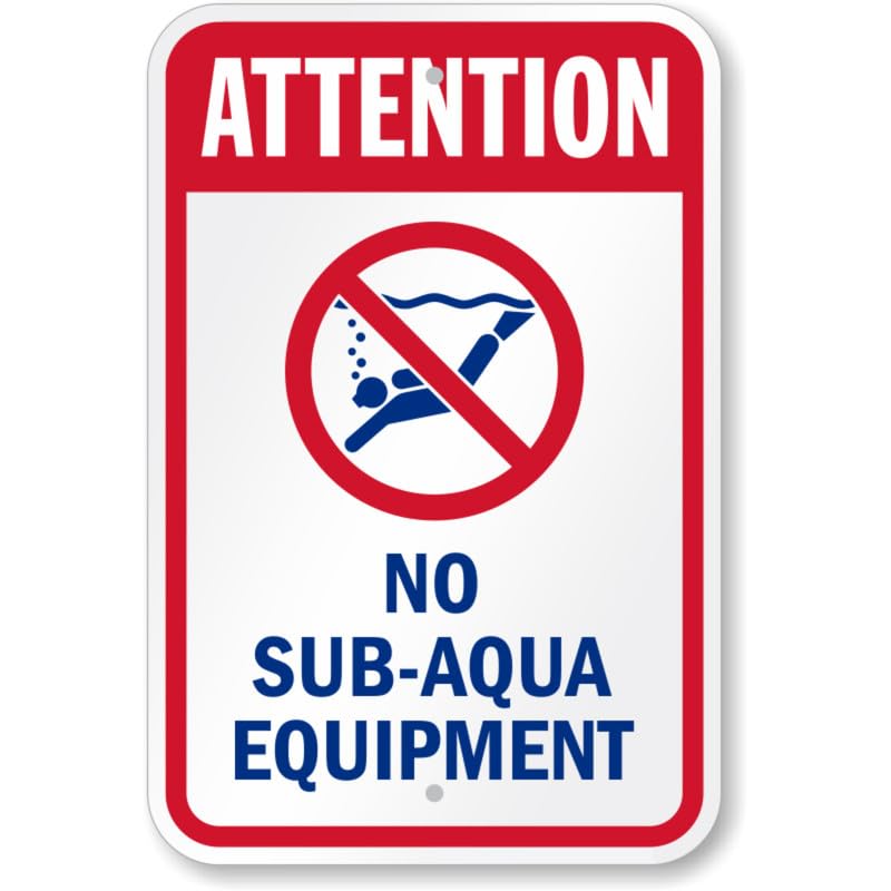 Attention No Sub Aqua Equipment Aluminum Weatherproof Sign p814