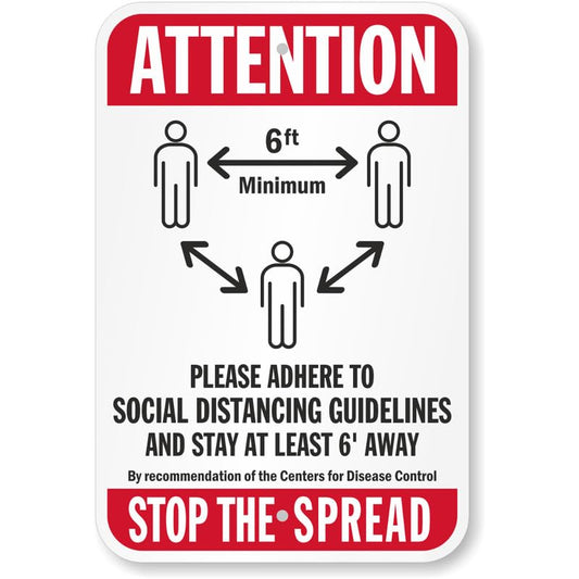 Attention Please Adhere To Social Distancing Guidelines Aluminum Weatherproof Sign p828