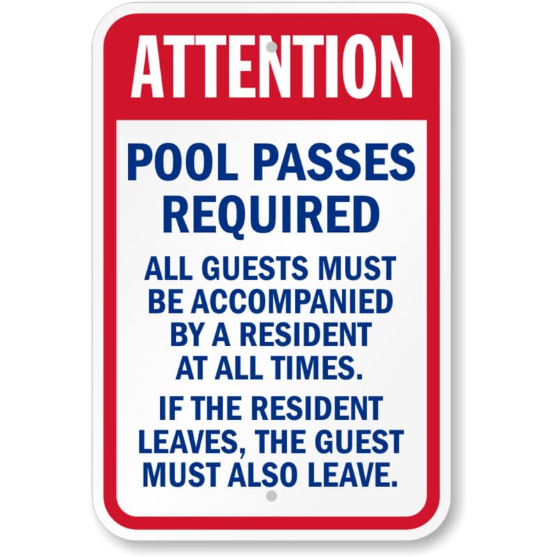 Attention Pool Pass Required Aluminum Weatherproof Sign p837