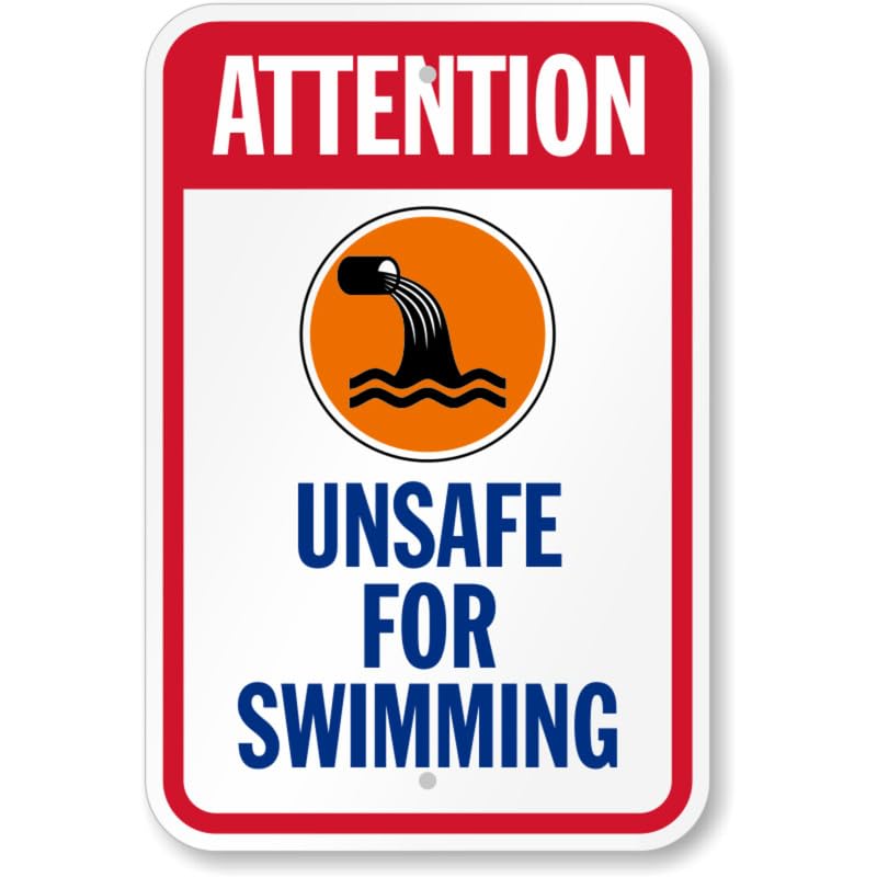 Attention Unsafe For Swimming Sign With Graphic Aluminum Weatherproof Sign p850