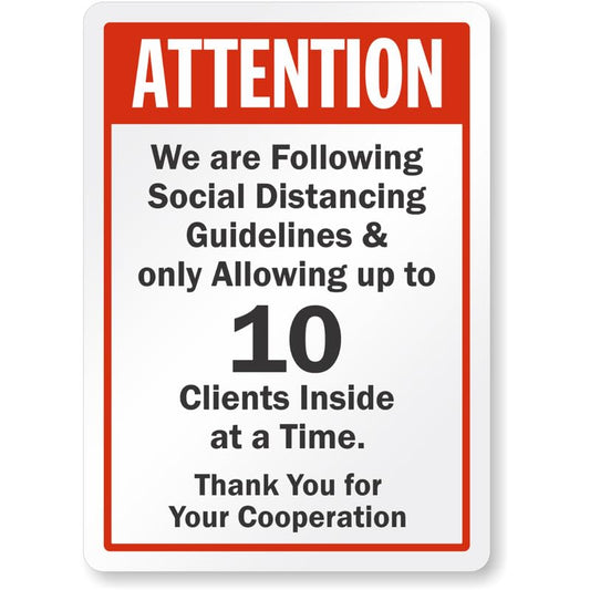 Attention We Are Following Social Distancing Guidelines Aluminum Weatherproof Sign p864