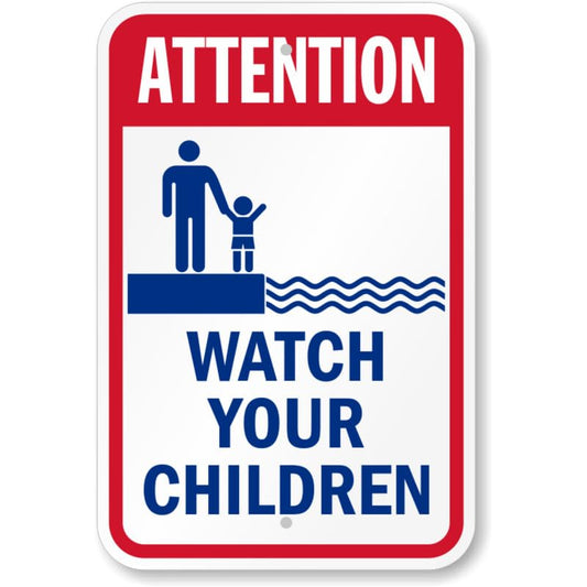 Attention Watch Your Children Pool Aluminum Weatherproof Sign p862