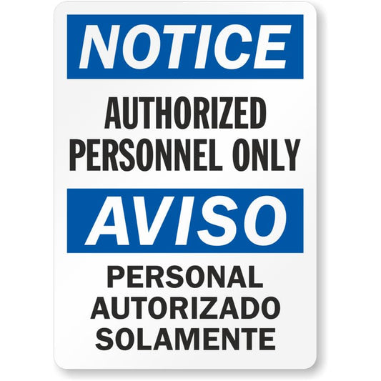 Authorized Personnel Allowed Aluminum Weatherproof Sign p894