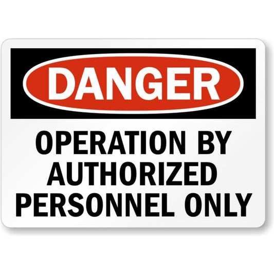 Authorized Personnel Danger Aluminum Weatherproof Sign p917